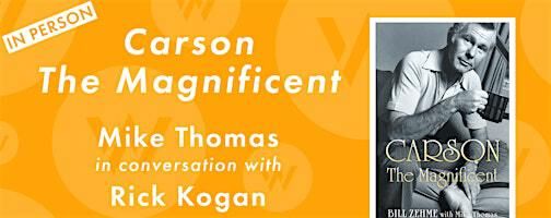 "Carson the Magnificent" - Author Talk (IN PERSON) | American Writers Museum