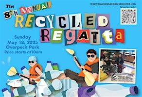 8th Annual EarthFest Recycled Regatta | Overpeck Kayak Launch