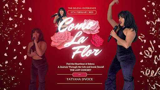 Como La Flor: The Selena Experience @ Havana Niagara Falls | 4555 Queen St