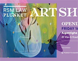 2025 RSM Law Plunket Art Show | Aigantighe Art Gallery