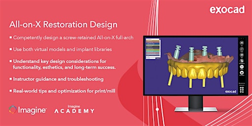 All-on-X Restoration Design in exocad | 301 Edgewater Pl suite 330