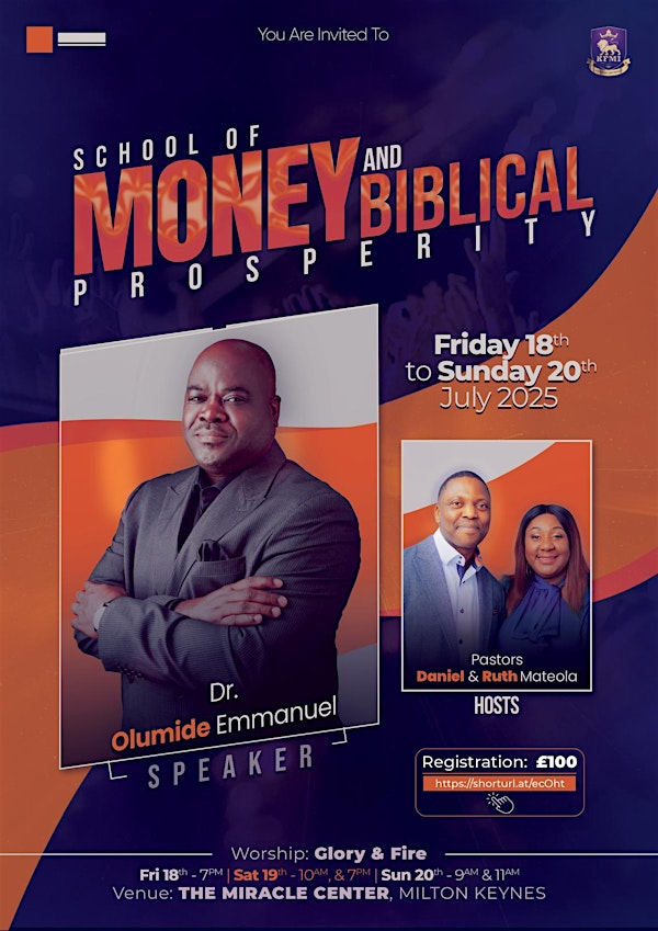 School of Money &Biblical Prosperity | The Miracle Centre, 2A Blackhill Drive, Wolverton Mill South, MK12 5TS