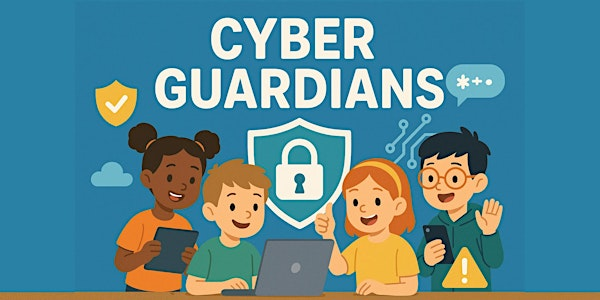 Cyber Guardians | Surrey Libraries - City Centre Branch