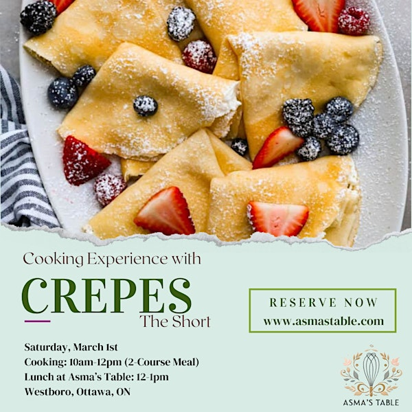 Crêpe Cooking Experience | Westboro, Ottawa, ON, Canada