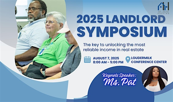 2025 Atlanta Housing Landlord Symposium | Loudermilk Conference Center