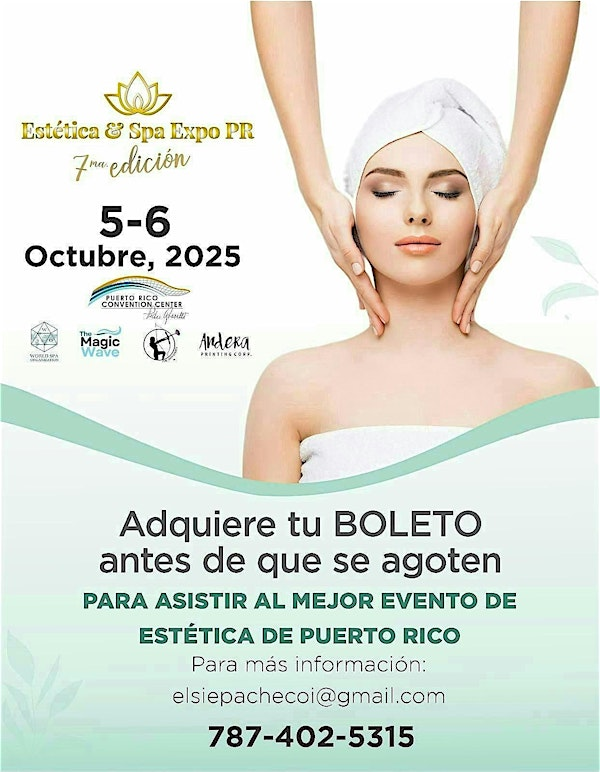 Estética & Spa Expo 7ma Ed. | Centro de Convenciones Pedro Rosselló González