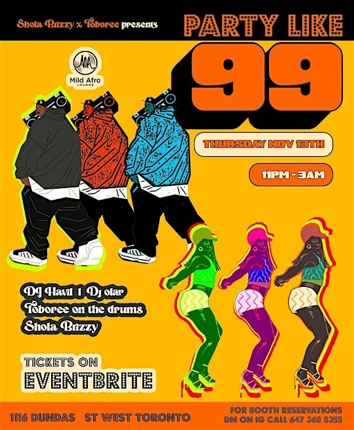 Party like 99 | Mild Afro Lounge