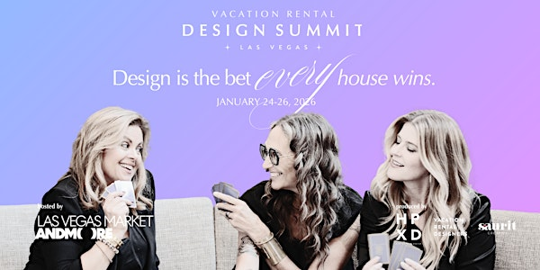 Vacation Rental Design Summit: West Coast Edition | World Market Center Las Vegas