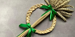Corn Dolly Workshop | Sandwich Medieval Centre