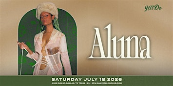 Aluna at It'll Do Club | It'll Do Club