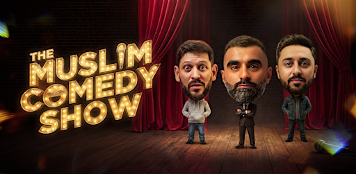 The Muslim Comedy Show Cardiff | Cardiff Marriott Hotel