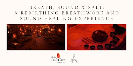 Breath, Sound & Salt: A Rebirthing Breathwork and Sound Healing Experience | Healing Salt Cave Niagara, Dorchester Road, Niagara Falls, ON, Canada