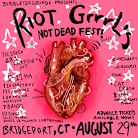 RIOT GRRRL'S NOT DEAD FEST | 281 Fairfield Ave