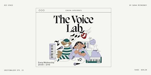 The Voice Lab | Experiments with Singing | b23