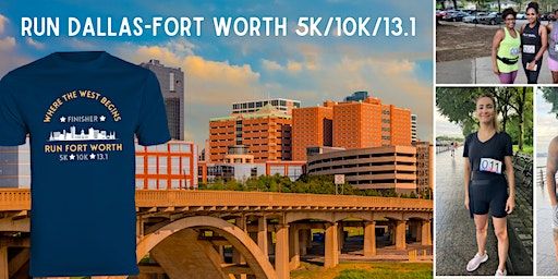 Run DALLAS FORT-WORTH 5K/10K/13.1 | Trinity River Trail