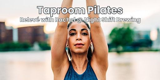 Taproom Pilates | Night Shift Brewing- Everett