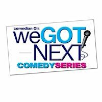 We Got Next San Antonio | Upstage Comedy Lounge