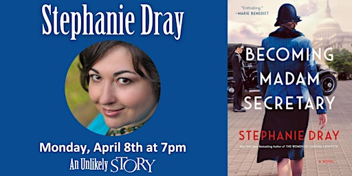 Stephanie Dray | An Unlikely Story