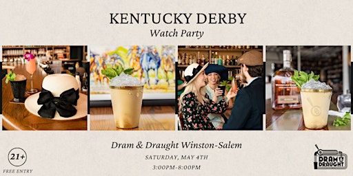 Kentucky Derby Watch Party Winston-Salem | Dram & Draught