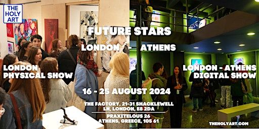FUTURE STARS - SUMMER EDITION - Digital Exhibition | The Factory