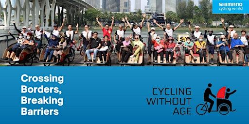 Special Talk: Cross Borders, Breaking Barriers by Cycling Without Age | Shimano Cycling World