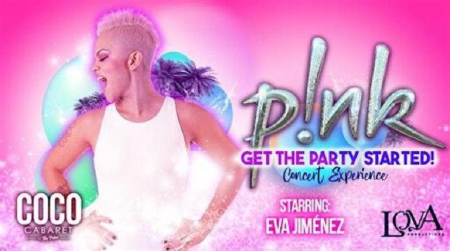 Pink - The Concert Experience | Coco Cabaret