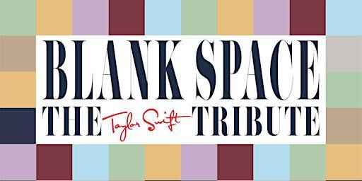 Sunday Funday w/ Blank Space(Taylor Swift Tribute) 21 and over | The Lighthouse Cafe