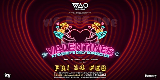 FRI 14 FEB - VALENTINE'S DAY @ WAO | ivy precinct