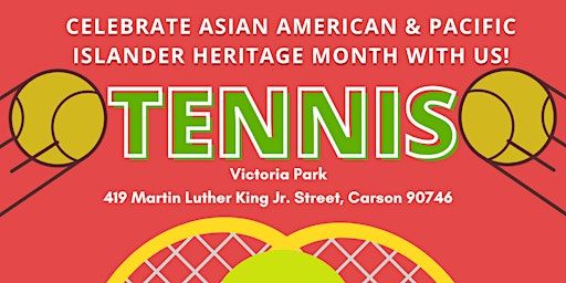 Asian American Pacific Islander Heritage Tennis Celebration | Victoria Park