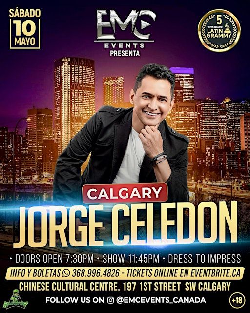 Jorge Celedon En Calgary | Calgary Chinese Cultural Centre