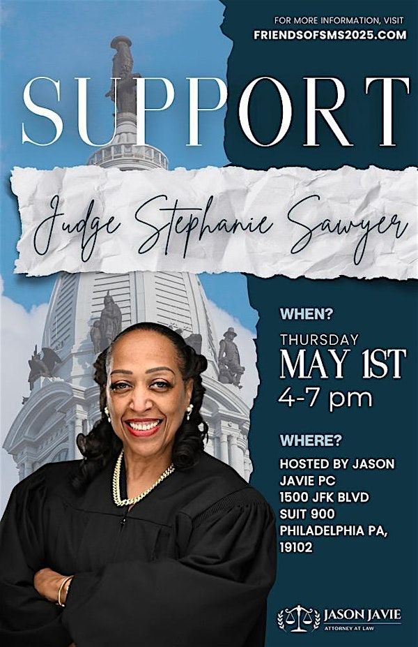 Support  Judge Stephanie M. Sawyer | 1500 John F Kennedy Blvd