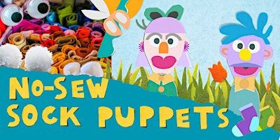 No-Sew Sock Puppets | Winter School Holidays | Bayside Makerspace