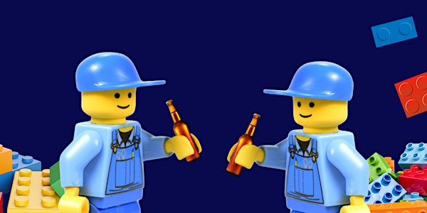 Bricks & Booze: after hours LEGO building | Exeter Library