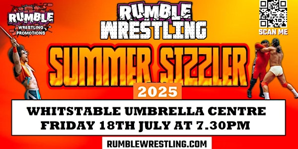 Rumble Wrestling Summer Sizzler comes to Whitstable | Whitstable Umbrella Centre