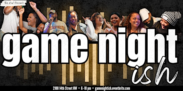 The Nod Presents Game Night-ish | V14 Street Lounge