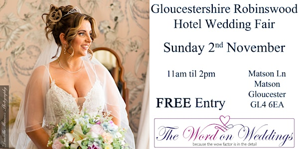 Gloucester Robinswood Hotel Wedding Fair | Gloucester Robinswood Hotel