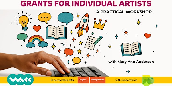 Grants for Individual Artists: A Practical Workshop | Langara College