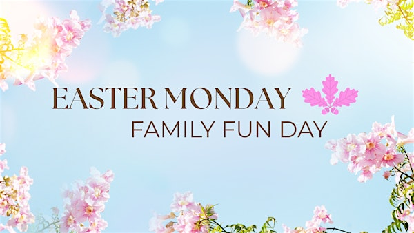 Easter Monday Family Fun Day at Canada Lodge & Lake | Canada Lodge & Lake