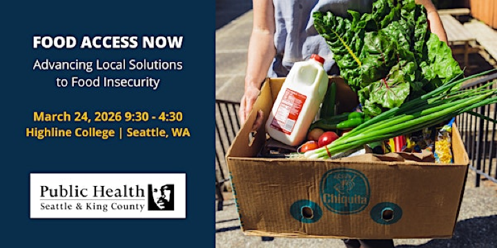Food Access Now: Advancing Local Solutions to Food Insecurity | Highline College