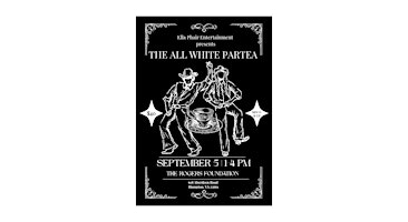 The All White ParTea | The Rogers Foundation