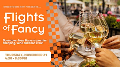 Flights of Fancy: Summer Sips | Zinc New Haven (Registration in Back Room)