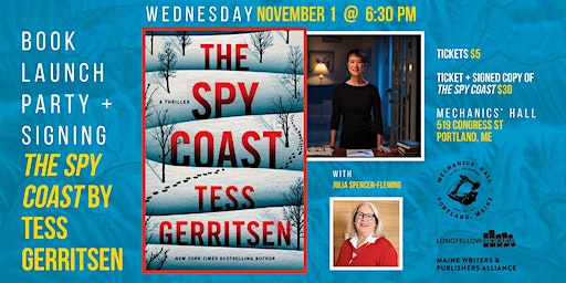 Book Launch: The Spy Coast by Tess Gerritsen | Mechanics' Hall