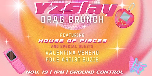 Y2Slay Drag Brunch | Ground Control, North Wenatchee Avenue, Wenatchee, WA, USA