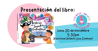Presentación del libro: Misterio en Santa Catalina | Biblioteca Infantil ¡Lee Conmigo!