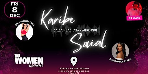 Karibe Social X Women Experience - Salsa, Bachata & Merengue | Karibe Dance Studio