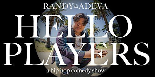 Hello Players: A Hip Hop Comedy Show | Theory Bar