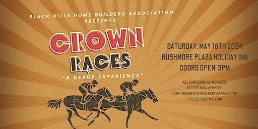 BHHBA Crown Races | Holiday Inn Rapid City Downtown - Conv Ctr, an IHG Hotel, North 5th Street, Rapid City, SD, USA