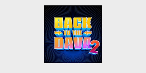 BACK TO THE DAVA 2 | The Dava Hotel