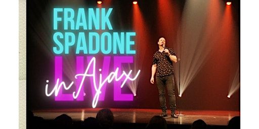 Frank Spadone Live in Ajax | St. Francis Centre for Community, Arts and Culture