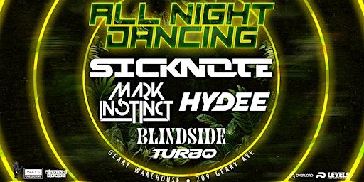 All Night Dancing VI at Geary Warehouse | MAY 10 | Geary Avenue Warehouse